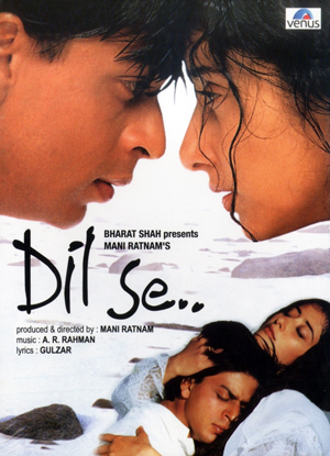 『ディル・セ 心から』
